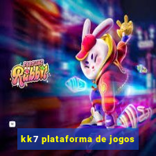 kk7 plataforma de jogos